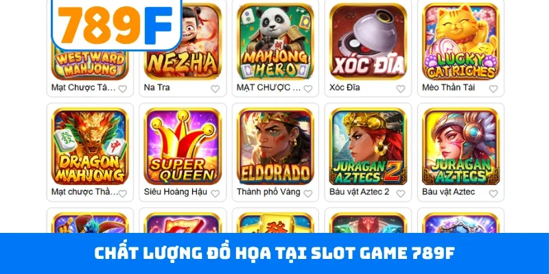Chất lượng đồ họa tại slot game 789F