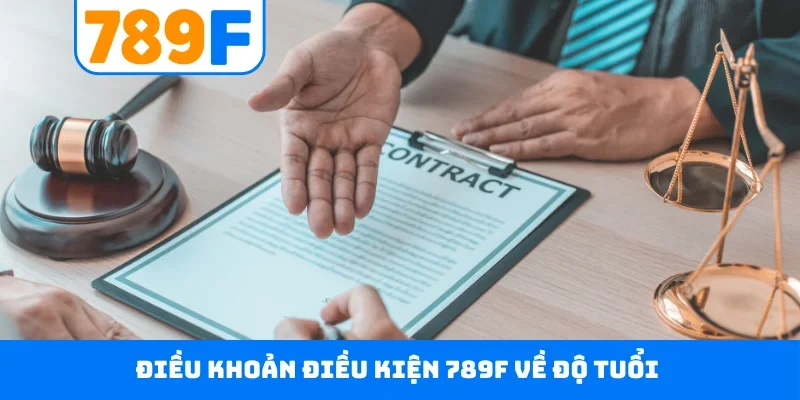 Điều khoản điều kiện 789F về độ tuổi