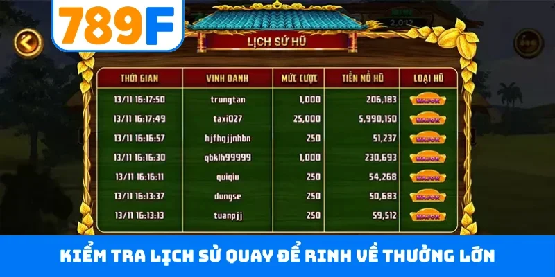 Kiểm tra lịch sử quay để rinh về thưởng lớn