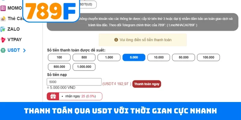 Thanh toán qua USDT với thời gian cực nhanh
